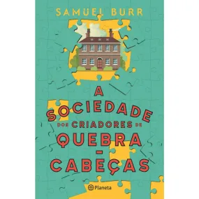 A Sociedade dos Criadores de Quebra-Cabeças de Samuel Burr