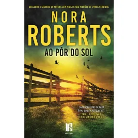 Ao Pôr do Sol de Nora Roberts