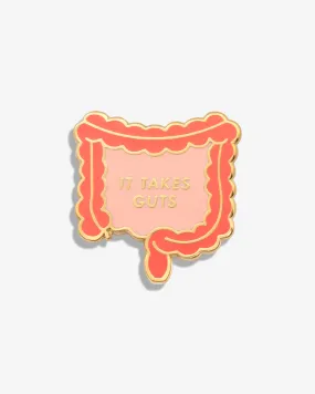 It Takes Guts Lapel Pin